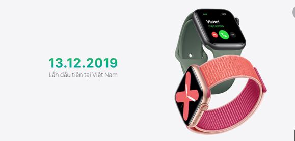 Danh sách chính thức các dòng Apple Watch có thể dùng được eSim của nhà mạng Viettel vào 13/12/2019