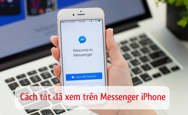 Cách tắt thông báo "Đã xem" trên Facebook Messenger