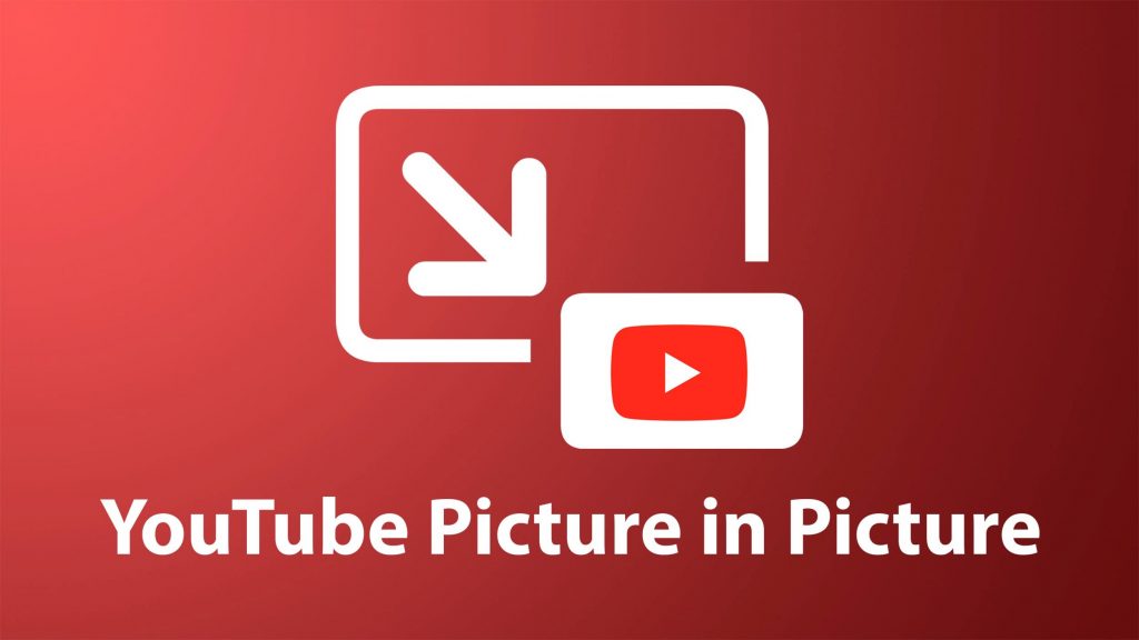 YouTube thử nghiệm tính năng PIP trong ứng dụng YouTube cho iOS 