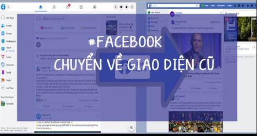 Cách đưa Facebook trở về giao diện cũ nhanh nhất