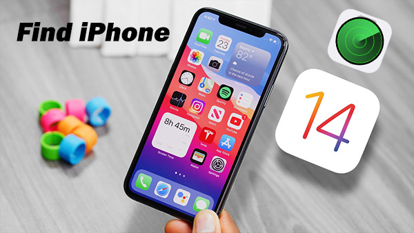 Cách tìm iPhone bị mất kể cả máy bị tắt nguồn và ngắt kết nối mạng với iOS 14