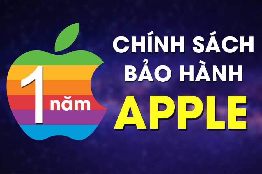 Update chính sách bảo hành mới nhất của Apple tại Việt Nam