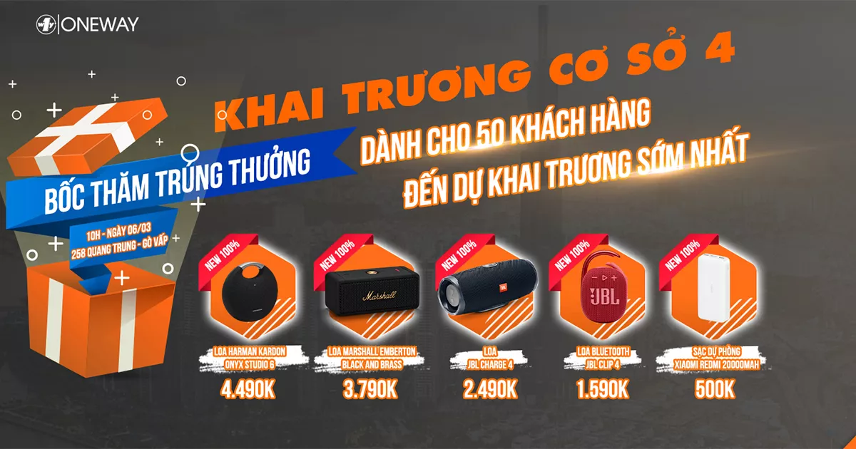 [HCM] Ưu đãi cực khủng nhân dịp khai trương cơ sở 4 Oneway 258 Quang Trung, P.10, Q. Gò Vấp