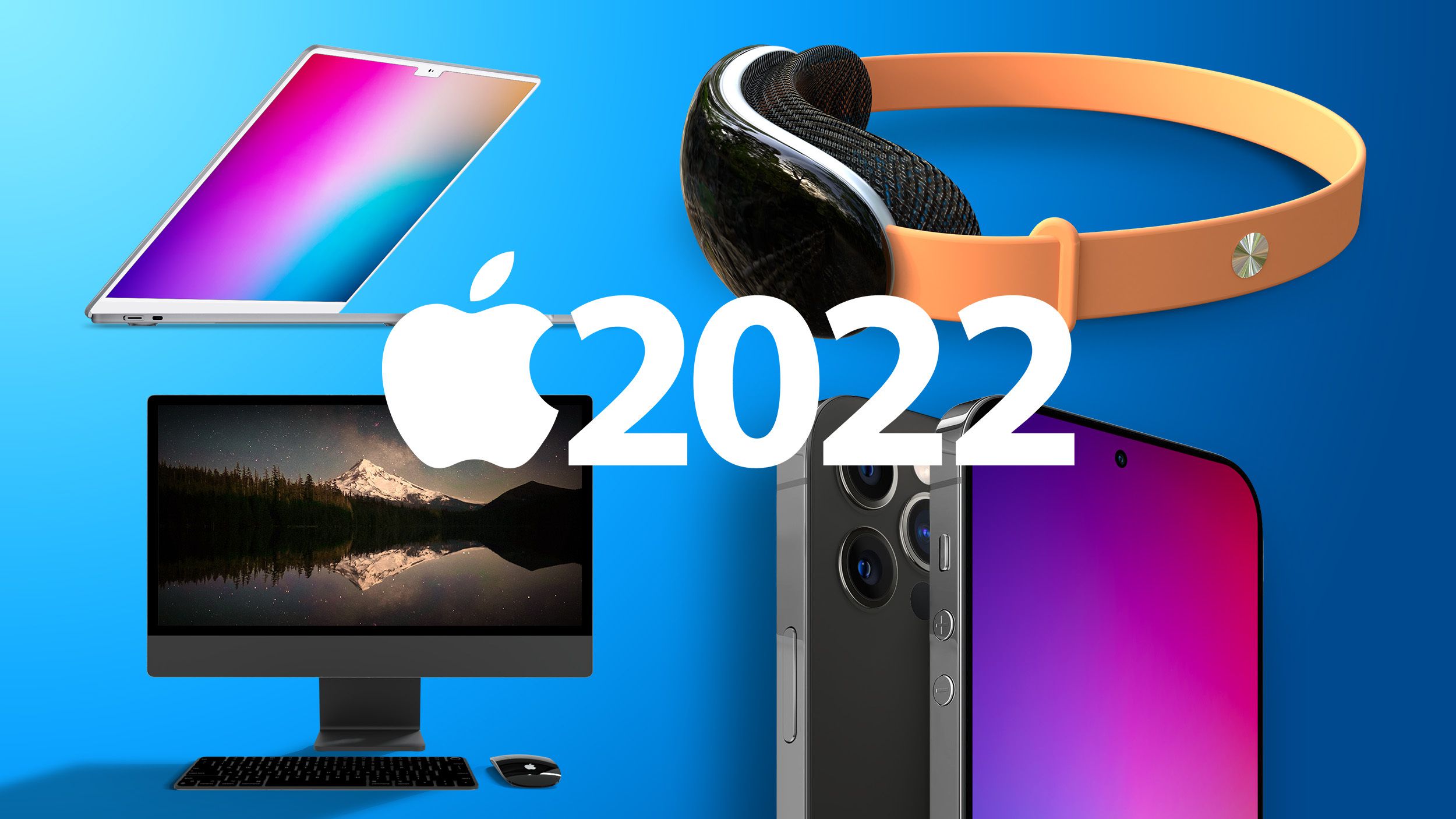 5 thiết bị ấn tượng sẽ được Apple ra mắt trong năm 2022?