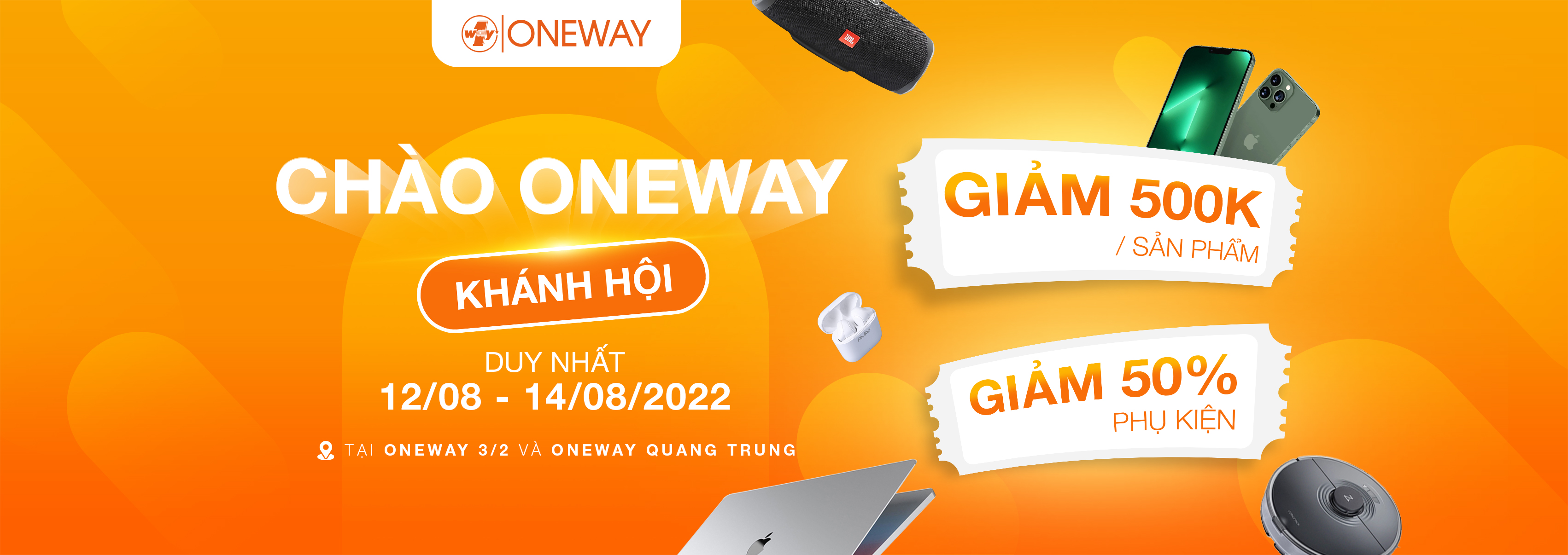 [HCM] CHÀO ONEWAY KHÁNH HỘI - ĐẠI HỘI GIẢM GIÁ