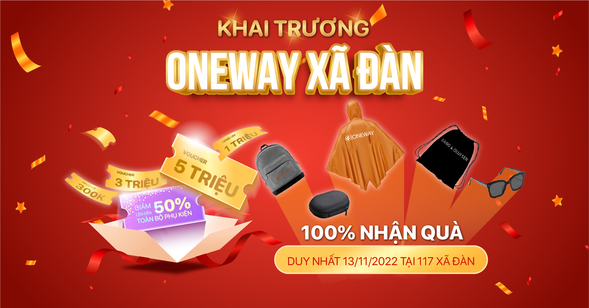 Khai trương Oneway 117 Xã Đàn: GIẢM GIÁ 5 TRIỆU, GIẢM 50% TOÀN BỘ PHỤ KIỆN cùng hàng ngàn ưu đãi hấp dẫn!