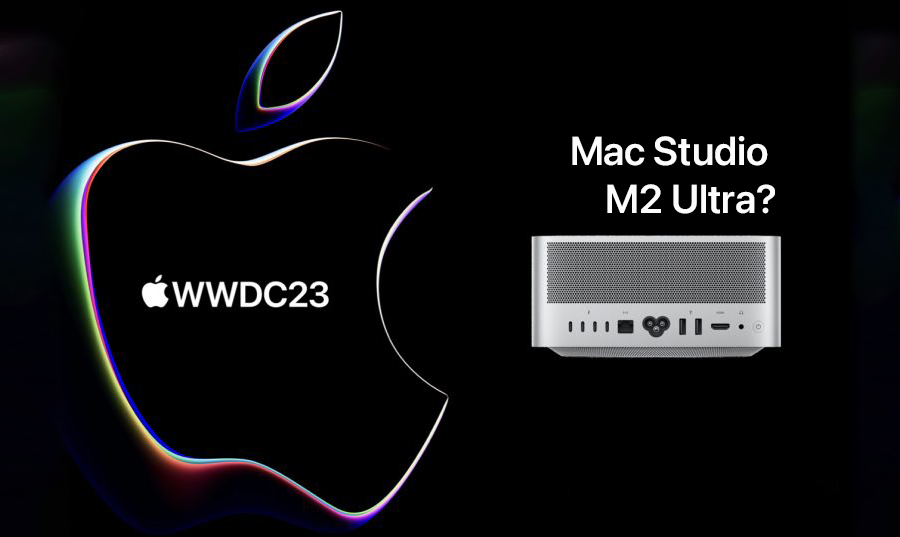 Mac Studio M2 Ultra có thể được ra mắt tại WWDC 2023!