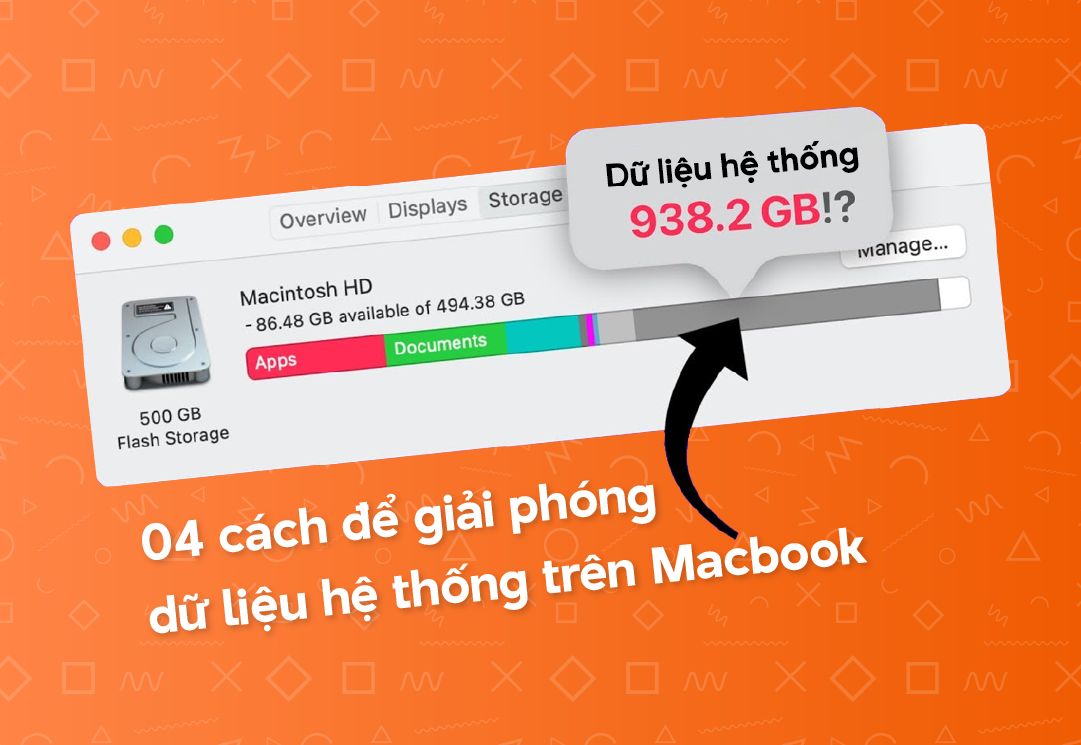 04 cách để giải phóng dữ liệu hệ thống trên MacBook