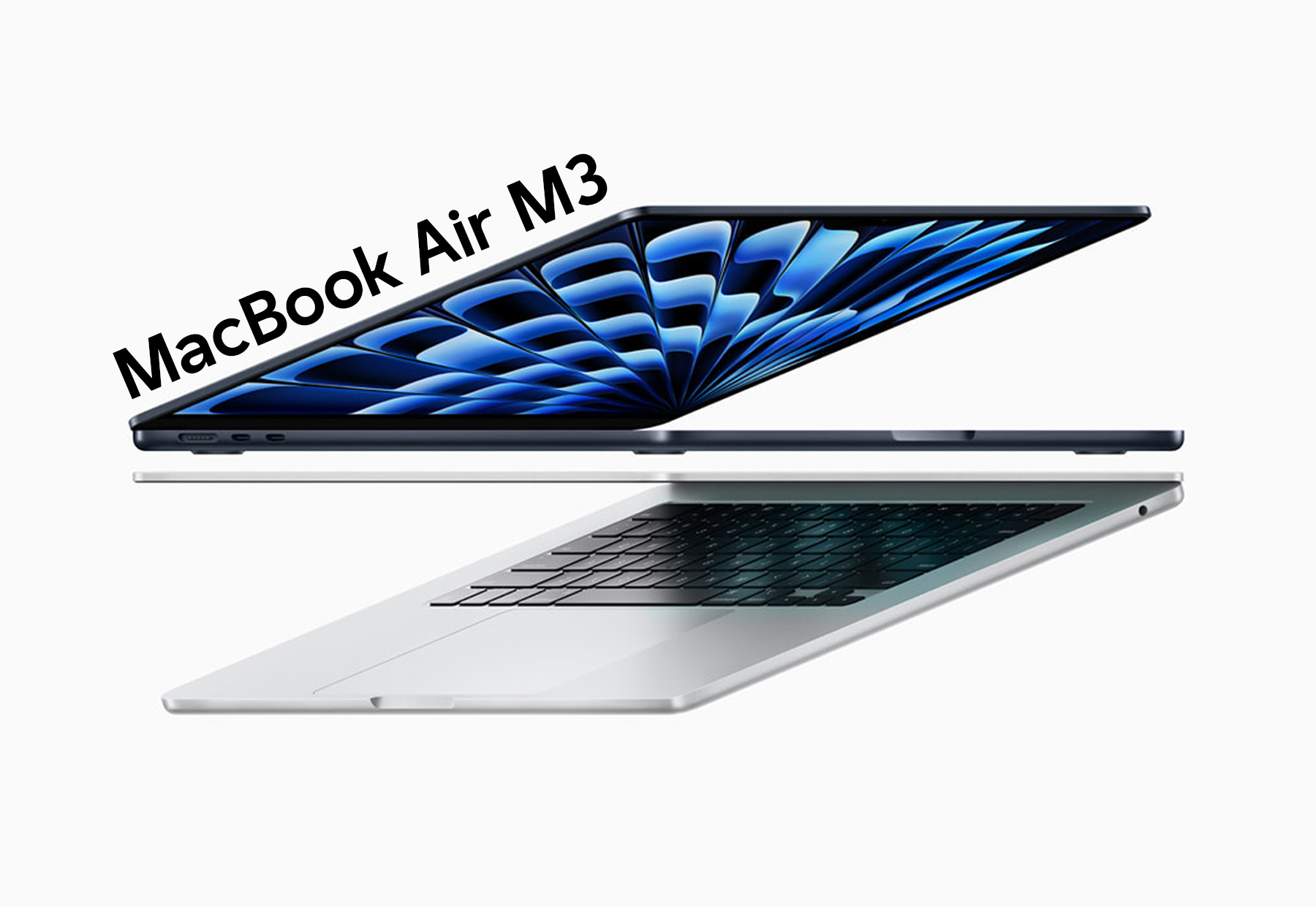 MacBook Air M3 ra mắt với 2 phiên bản 13 inch và 15 inch