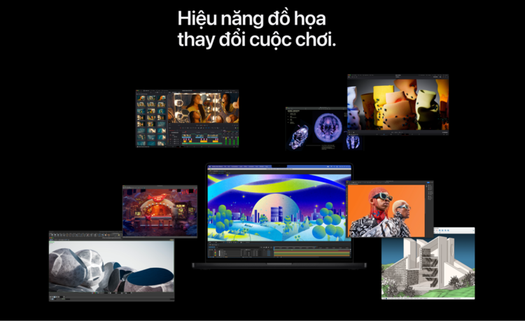 Tận hưởng những trải nghiệm hình ảnh, video tuyệt vời trên MacBook thế hệ mới