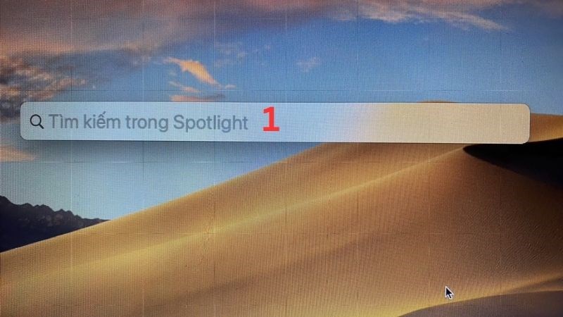 Bạn mở “Spotlight” hoặc nhấn tổ hợp “Command + Space bar”  