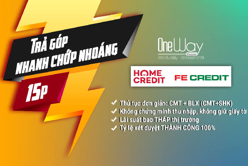 Trả góp đơn giản qua Home Credit và Fe Credit